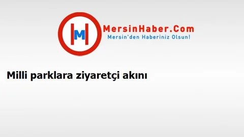 Milli parklara ziyaretçi akını