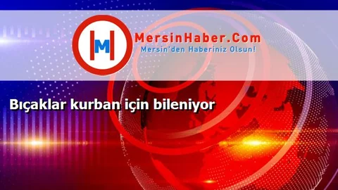 Bıçaklar kurban için bileniyor