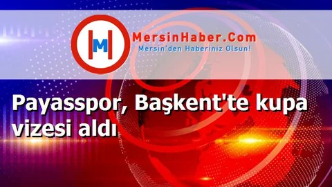 Payasspor, Başkent'te kupa vizesi aldı