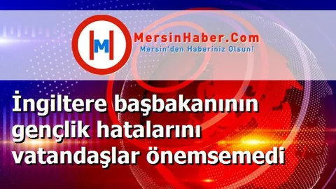 İngiltere başbakanının gençlik hatalarını vatandaşlar önemsemedi
