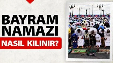 Bayram namazı nasıl kılınır? Bayram namazı kaç rekattır?