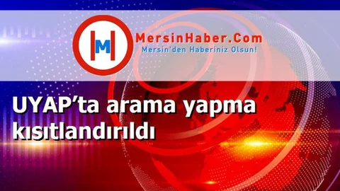 UYAP’ta arama yapma kısıtlandırıldı