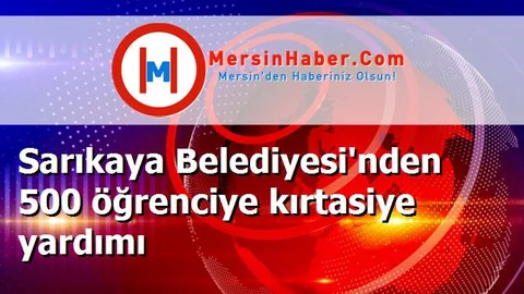 Sarıkaya Belediyesi'nden 500 öğrenciye kırtasiye yardımı