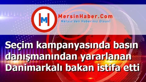 Seçim kampanyasında basın danışmanından yararlanan Danimarkalı bakan istifa etti
