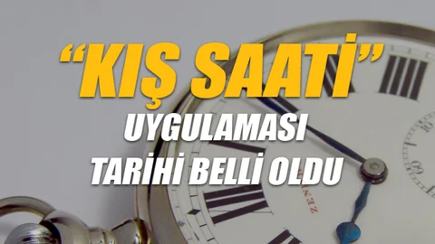"Kış Saati" Uygulaması Ertelendi, Bu Sefer 25 Ekimde Değil, Ne zaman?