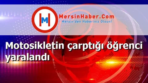 Motosikletin çarptığı öğrenci yaralandı