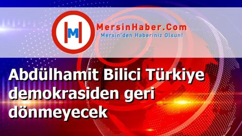 Abdülhamit Bilici Türkiye demokrasiden geri dönmeyecek