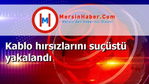 Kablo hırsızlarını suçüstü yakalandı