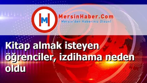 Kitap almak isteyen öğrenciler, izdihama neden oldu