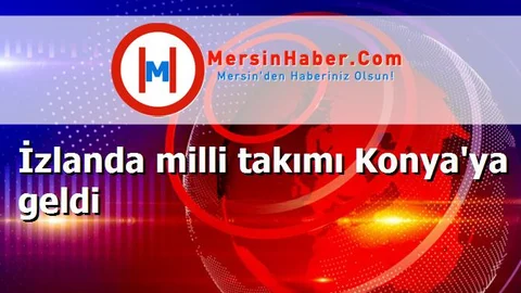 İzlanda milli takımı Konya'ya geldi