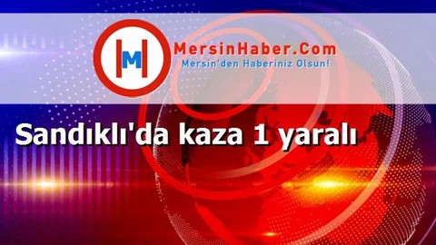 Sandıklı'da kaza 1 yaralı