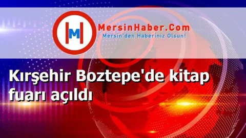 Kırşehir Boztepe'de kitap fuarı açıldı
