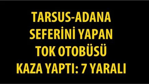 TOK otobüsü kaza yaptı