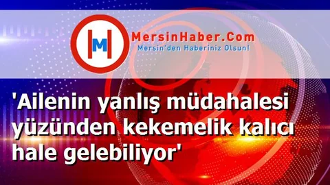 'Ailenin yanlış müdahalesi yüzünden kekemelik kalıcı hale gelebiliyor'