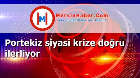 Portekiz siyasi krize doğru ilerliyor