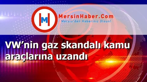 VW’nin gaz skandalı kamu araçlarına uzandı