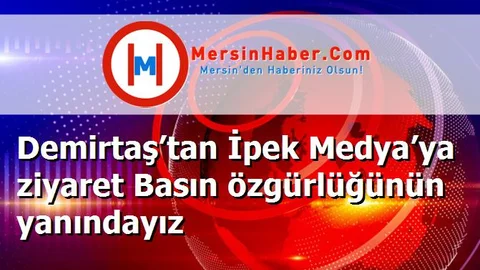 Demirtaş’tan İpek Medya’ya ziyaret Basın özgürlüğünün yanındayız