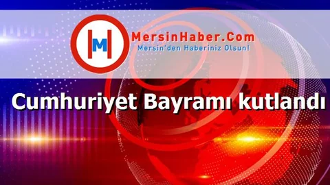 Cumhuriyet Bayramı kutlandı