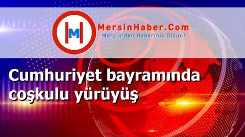 Cumhuriyet bayramında coşkulu yürüyüş