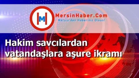 Hakim savcılardan vatandaşlara aşure ikramı