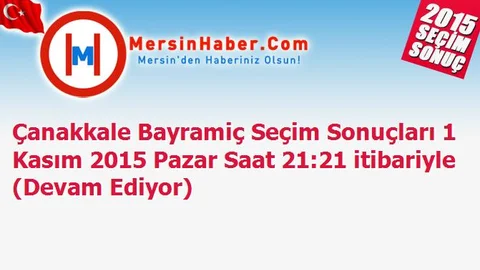 Çanakkale Bayramiç Seçim Sonuçları 1 Kasım 2015 Pazar Saat 21:21 itibariyle (Devam Ediyor)