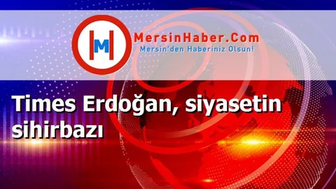 Times Erdoğan, siyasetin sihirbazı