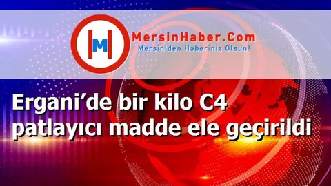 Ergani’de bir kilo C4 patlayıcı madde ele geçirildi
