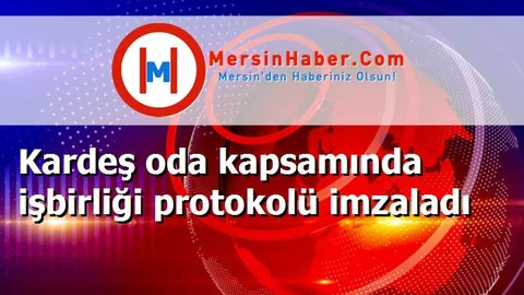Kardeş oda kapsamında işbirliği protokolü imzaladı