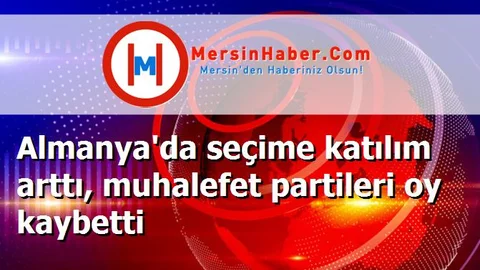 Almanya'da seçime katılım arttı, muhalefet partileri oy kaybetti
