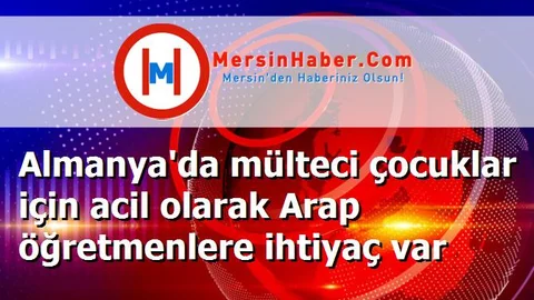 Almanya'da mülteci çocuklar için acil olarak Arap öğretmenlere ihtiyaç var