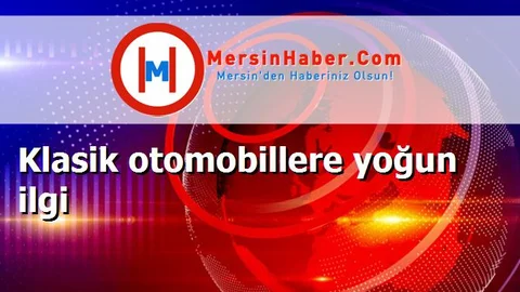 Klasik otomobillere yoğun ilgi