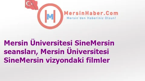 Mersin Üniversitesi SineMersin Film Seansları - 8 Kasım 2015 Pazar