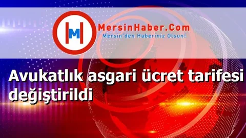 Avukatlık asgari ücret tarifesi değiştirildi