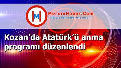 Kozan’da Atatürk’ü anma programı düzenlendi