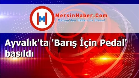 Ayvalık'ta 'Barış İçin Pedal' basıldı