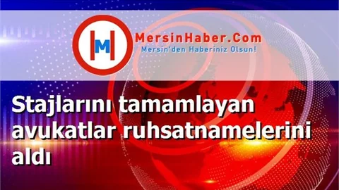 Stajlarını tamamlayan avukatlar ruhsatnamelerini aldı