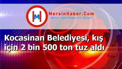 Kocasinan Belediyesi, kış için 2 bin 500 ton tuz aldı