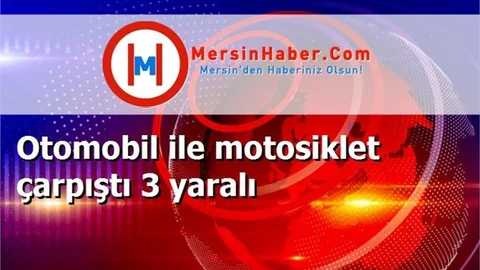 Otomobil ile motosiklet çarpıştı 3 yaralı