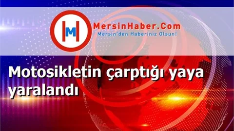 Motosikletin çarptığı yaya yaralandı