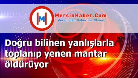 Doğru bilinen yanlışlarla toplanıp yenen mantar öldürüyor