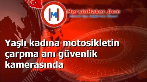 Yaşlı kadına motosikletin çarpma anı güvenlik kamerasında