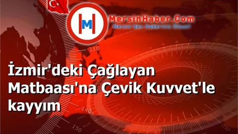 İzmir'deki Çağlayan Matbaası'na Çevik Kuvvet'le kayyım
