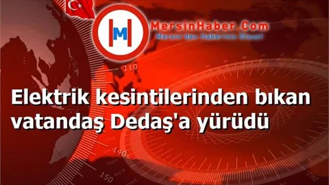 Elektrik kesintilerinden bıkan vatandaş Dedaş'a yürüdü