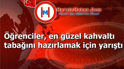 Öğrenciler, en güzel kahvaltı tabağını hazırlamak için yarıştı