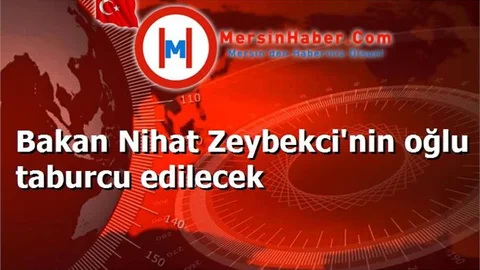 Bakan Nihat Zeybekci'nin oğlu taburcu edilecek