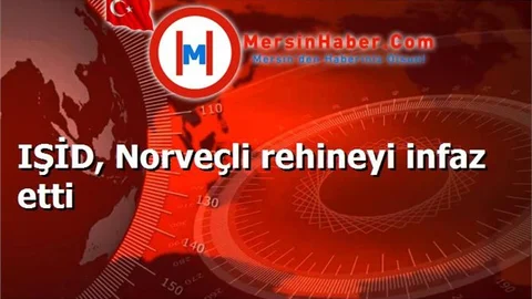 IŞİD, Norveçli rehineyi infaz etti