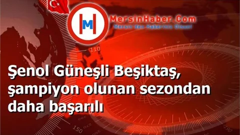 Şenol Güneşli Beşiktaş, şampiyon olunan sezondan daha başarılı