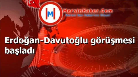 Erdoğan-Davutoğlu görüşmesi başladı