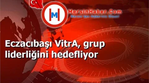 Eczacıbaşı VitrA, grup liderliğini hedefliyor
