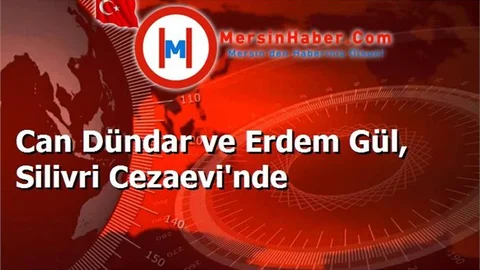 Can Dündar ve Erdem Gül, Silivri Cezaevi'nde